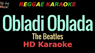 Video thumbnail of "Obladi Oblada - The Beatles (REGGAE KARAOKE)"