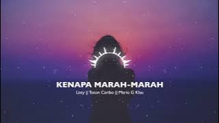 LISTY || TOTON CARIBO || MARIO G KLAU - KENAPA MARAH-MARAH
