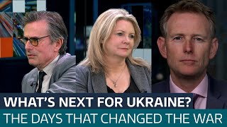 Three days that changed everything: What's next for Ukraine? | ITV News