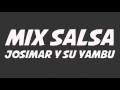 Dj Albert Zavala - Mix Josimar Y Su Yambu