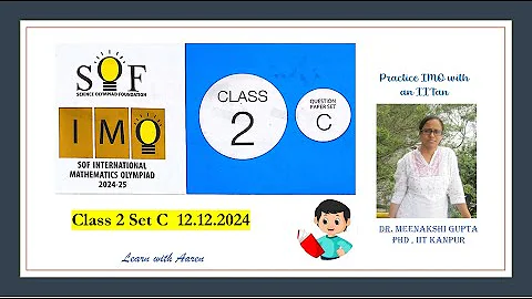 SOF International Mathematics Olympiad (IMO), Class 2, 2024-25, Set C