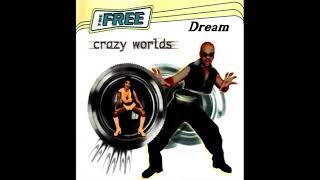 The Free -  Dream