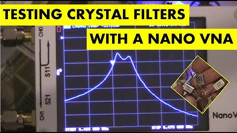 Testing crystal filters with a Nano VNA
