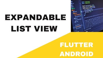 🐼 FLUTTER ANDROID ~ 🐼 EXPANDABLE LIST VIEW ~ 🐼 TUTORIAL