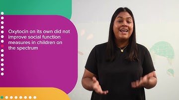 60 Second Science - Oxytocin and autism