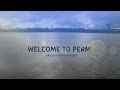 Welcome to Perm