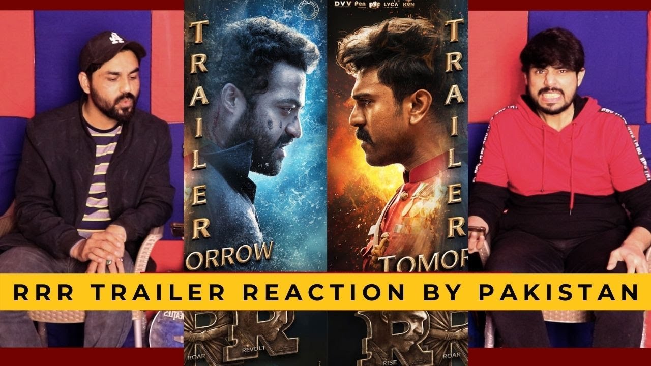 Pakistan Rrrrr RRR Trailer Reaction Pakistan - NTR, Ram Charan, Ajay Devgn, Alia Bhatt ...