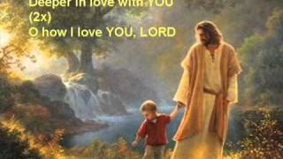 Deeper in Love with You (Jesus) - English version chords