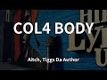 Aitch Tiggs Da Author COL4 BODY Lyrics mp3