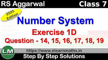 Number System | Class 6 Exercise 1D Question 14 - 19 | RS Aggarwal | Learn Maths