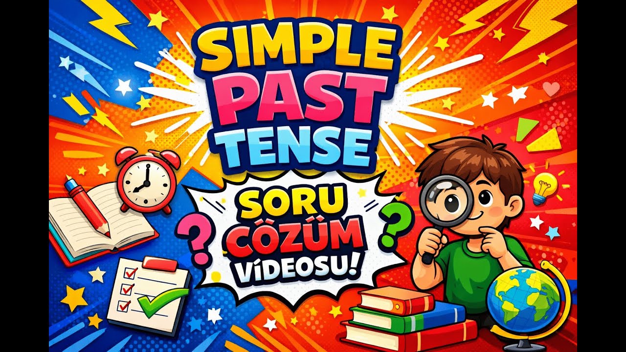 Simple Past Tense (Geçmiş Zaman) Nedir?
