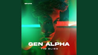 Gen Alpha (Extended Mix)