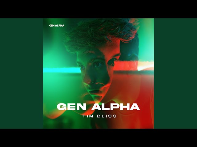 Gen Alpha (Extended Mix)