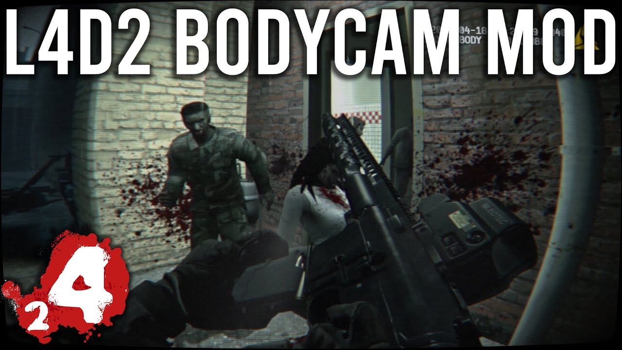 Ready or Not, Here they come... | Left 4 Dead 2 Body Cam Mod - YouTube