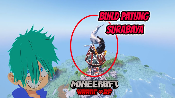 Gw Bikin PATUNG SURABAYA  di Minecraft Hardcore