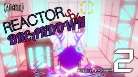 Reactor Breakdown | Insane | FE2 Map Test [Mobile + Solo]