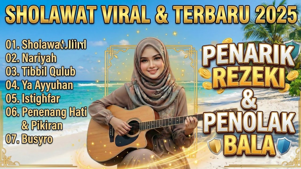 Sholawat Merdu Pembuka Pintu Rezeki | Penyejuk Hati & Penarik Keberkahan Hidup