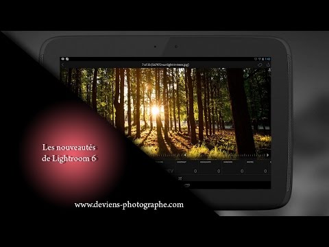 Les nouveautés de Lightroom 6 et CC enfin sur les tablettes - S03E19