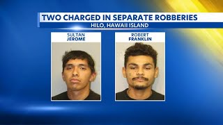 Arrests made in Hilo robbery incidents after downtown spree