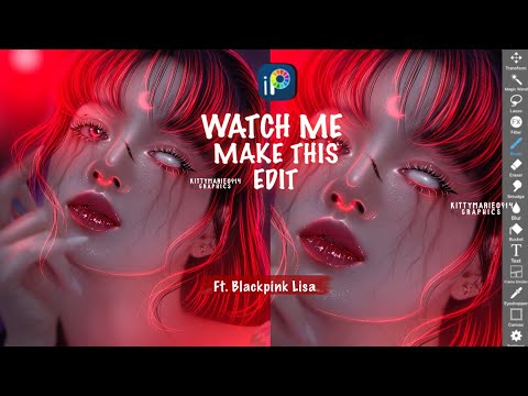 WATCH ME MAKE THIS EDIT FT. BLACKPINK LISA|Ibis Paint X