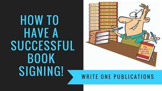 How To Have A Successful Book Signing Event