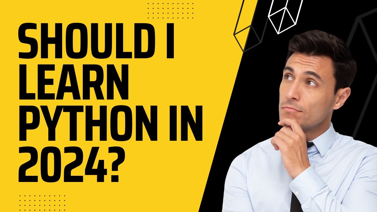 Should I learn Python in 2024 - YouTube