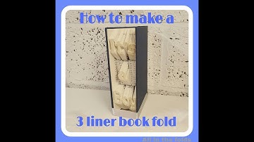 Book folding instructions: How to make a 3 liner book fold