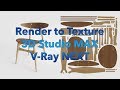 Render to texture 3D Studio MAX 2017 y Vray NEXT