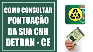 Como consultar Pontuação da CNH   DETRAN CE