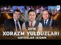 Xorazm Yulduzlari - Ustozlar izidan nomli konsert dasturi 2018 (Yanvar)