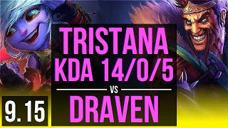 TRISTANA & Nautilus vs DRAVEN & Yuumi (ADC) | KDA 14/0/5, 2 early solo kills | NA Master | v9.15