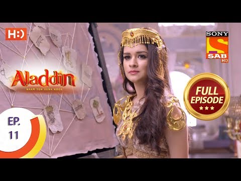 Aladdin  - Ep 11 - Full Episode - 4th September, 2018