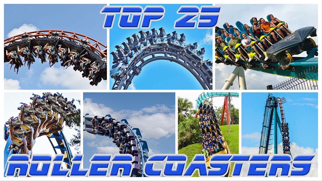 Top 25 Favorite Roller Coasters 2021 YouTube