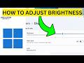 How To Adjust Brightness on Windows 11(EASY)