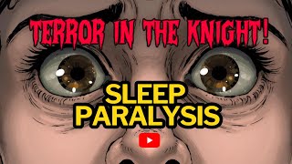 Sleep Paralysis - The Waking Nightmare 💤 🛏️ 👻