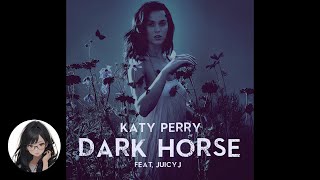 Katy Perry - Dark Horse (ft. Juicy J)