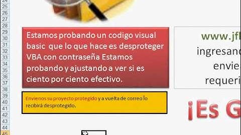 macro para desproteger proyectos VBA en Excel - el procedimientos es gratis