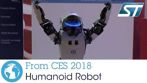 ST at CES 2018 - Humanoid Robot