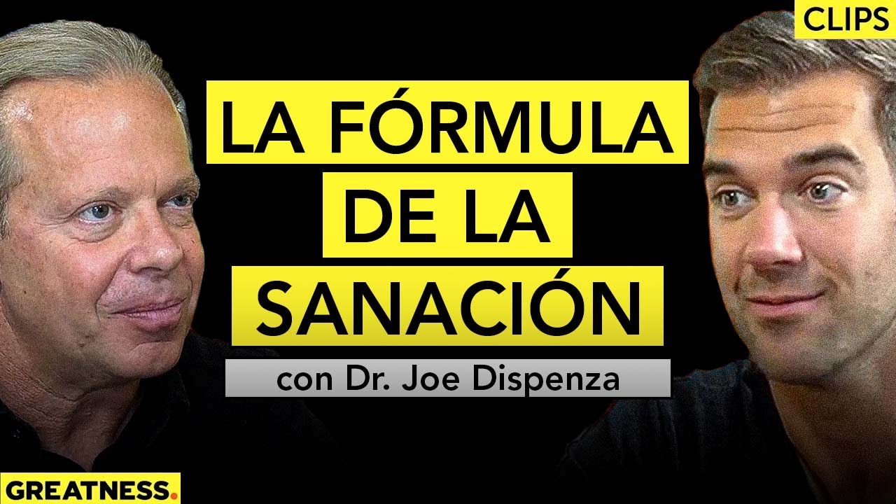 Los Cuatro Factores Que Están Detrás De Toda Sanación  Dr Joe Dispenza