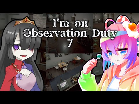 【 I'm on Observation Duty 】異変を探せ！！監視カメラ！！【 深夜27時のVtuber ゲーム 実況 配信 】