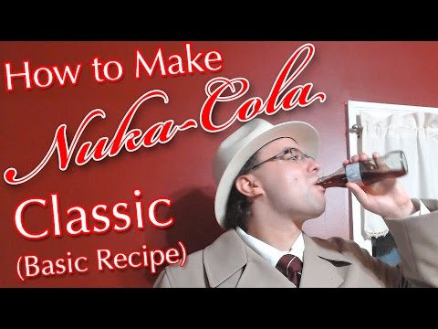 How to Make Nuka-Cola Classic - Basic Recipe