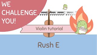Rush E (Violin Tutorial | Play along | Playing partner)