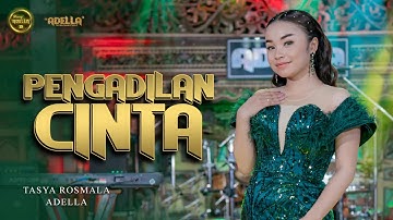 PENGADILAN CINTA - Tasya Rosmala Adella - OM ADELLA