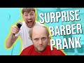 SURPRISE BARBER PRANK!!!!!