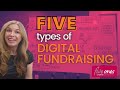 Five Types of Digital Fundraising