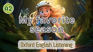 Oxford English Listening | A2 | My favorite season