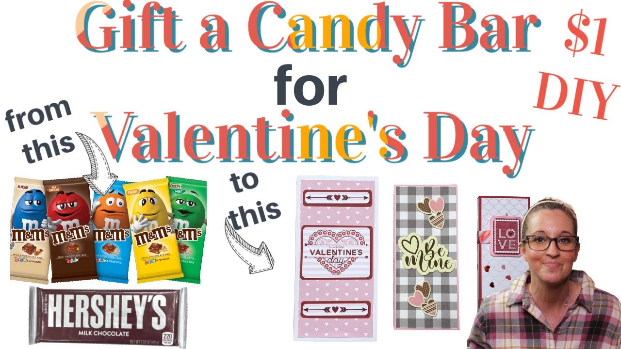 GIFT a CANDY BAR for VALENTINE'S DAY | ADORABLE GIFT for $1 | QUICK & SUPER EASY