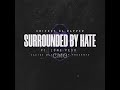 Cricket da rapper  surrounded by hate ft lone peso official audio