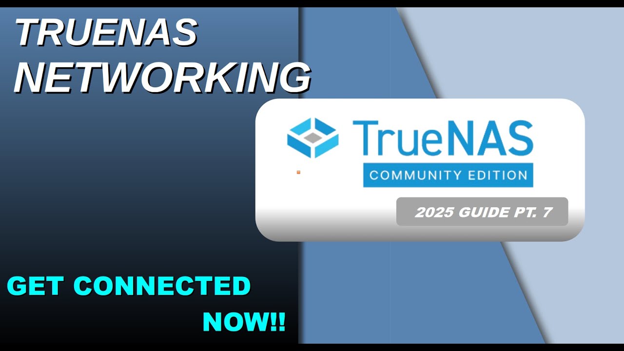 Объяснение сетевых настроек TrueNAS | Руководство по настройке и конфигурированию 2025