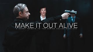 BBC Sherlock || Will I Make It Out Alive